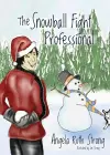 The Snowball Fight Professional cover