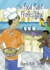 The Food Fight Professional cover