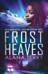 Frost Heaves cover