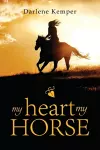 My Heart, My Horse cover