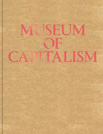 Museum of Capitalism cover