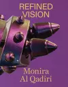 Monira Al Qadiri: Refined Vision cover