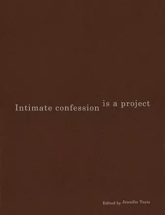 Intimate Confession Is a Project cover