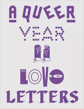 A Queer Year of Love Letters: Typography Against Erasure cover