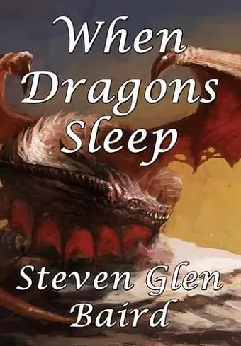 When Dragons Sleep cover