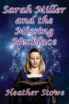 Sarah Miller and the Missing Necklace cover