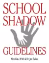 School Shadow Guidelines cover