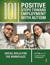 101 Positive Steps Toward Employment with Autism cover