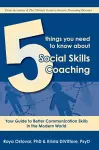 5 Things You Need to Know About Social Skills Coaching cover