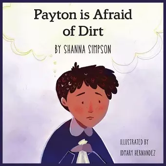 Payton Is Afraid of Dirt cover