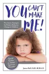 You Can’t Make Me! cover