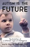 Autism Is the Future cover