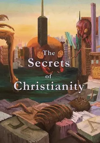 The Secrets of Christianity cover