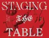 Staging the Table in Europe – 1500–1800 cover