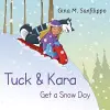 Tuck & Kara Get a Snow Day cover