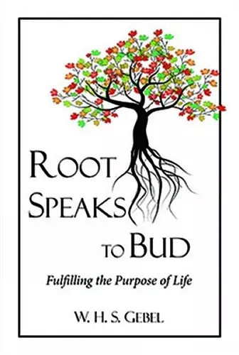 Root Speaks to Bud cover