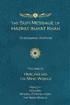 The Sufi Message of Hazrat Inayat Khan Vol. 4 Centennial Edition cover