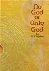 No God or Only God cover