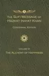 The Sufi Message of Hazrat Inayat Khan Vol. 6 Centennial Edition cover