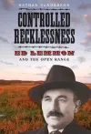 Controlled Recklessness cover
