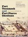 Fort Tecumseh And Fort Pierre Chouteau cover