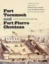 Fort Tecumseh and Fort Pierre Chouteau cover