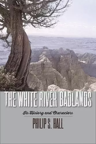 The White River Badlands cover