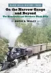 On the Narrow Gauge and Beyond cover