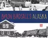 Byron Birdsall's Alaska cover