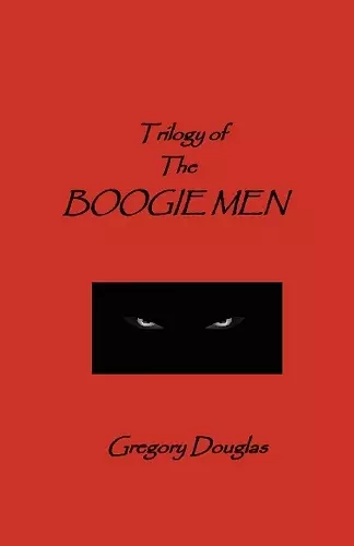 The Trilogy of The Boogie Men cover