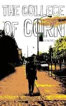 The College of Corn cover
