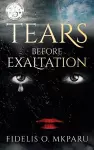 Tears Before Exaltation cover