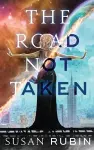 The Road Not Taken cover