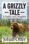 A Grizzly Tale cover