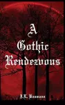 A Gothic Rendezvous cover