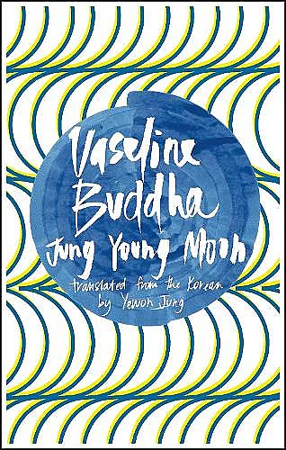 Vaseline Buddha cover