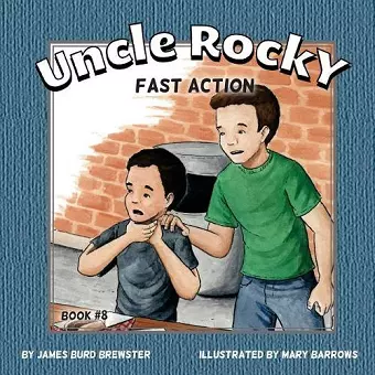 Uncle Rocky, Fireman - #8 - Fast Action cover