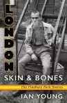London Skin and Bones cover