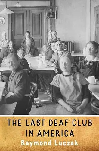 The Last Deaf Club in America cover