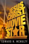 Jesus Christ, Movie Star cover