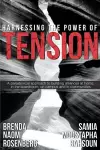 Harnessing the Power of Tension cover