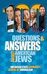 100 Questions and Answers About American Jews with a Guide to Jewish Holidays cover