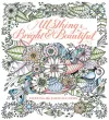 All Things Bright & Beautiful cover