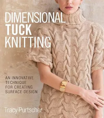 Dimensional Tuck Knitting cover