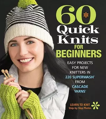 60 Quick Knits for Beginners cover