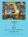 Jasper Presents the 2015 2nd ACT Film Festival Screenplays cover