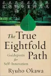 The True Eightfold Path cover