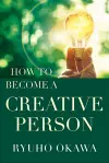 How to Become a Creative Person cover