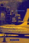 Tricks of the Light – Essays on Art and Spectacle cover