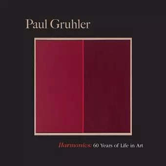 Harmonics: Sixty Years of Life in Art cover